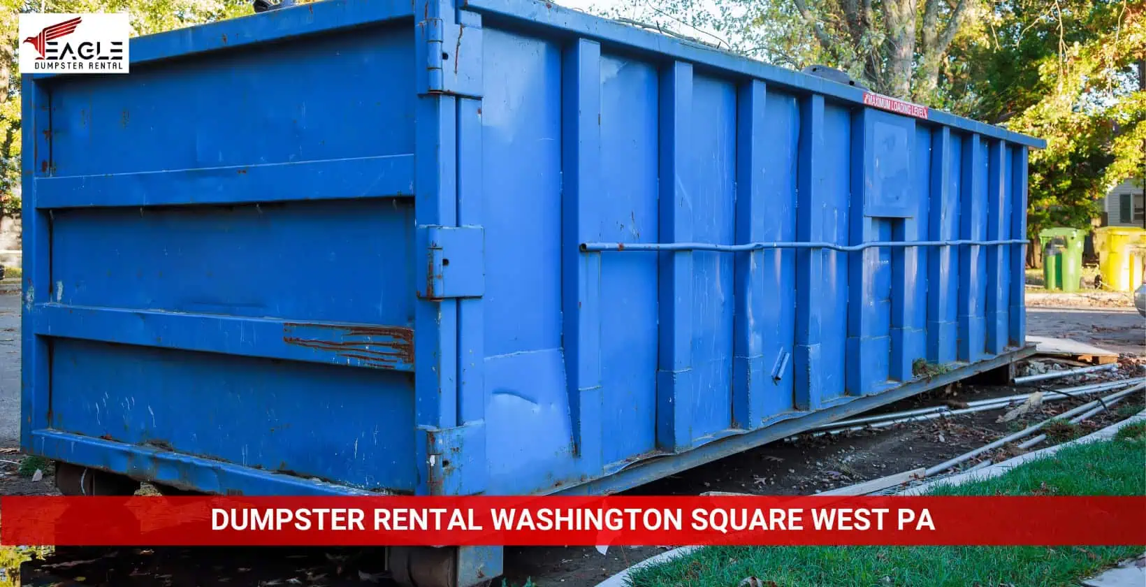 dumpster rental washing square west pa