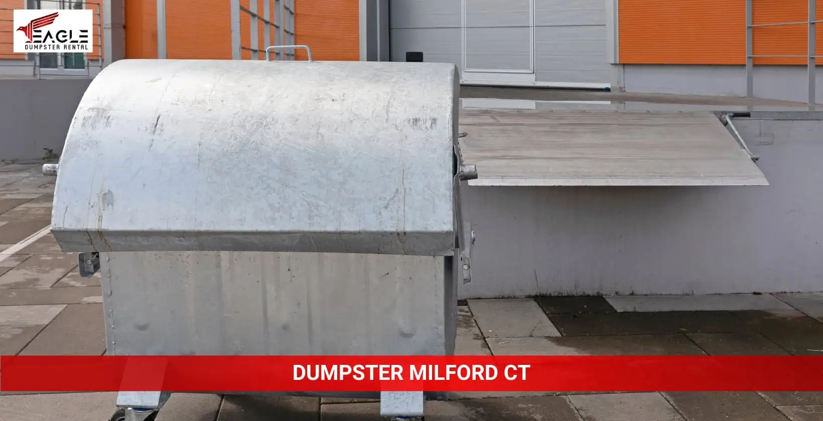 eagle dumpster rental milford ct