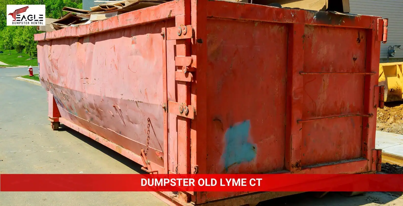 eagle dumpster rental old lyme ct