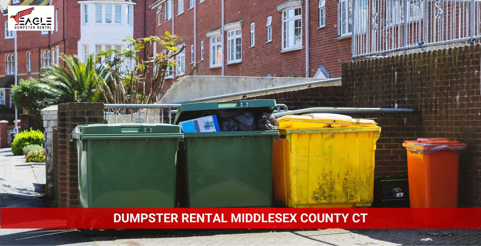 Dumpster Rental Middlesex County, CT - Eagle Dumpster Rental - Call ...