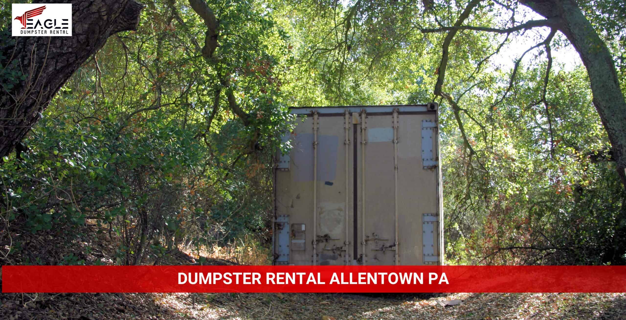 eagle dumpster rental allentown pa