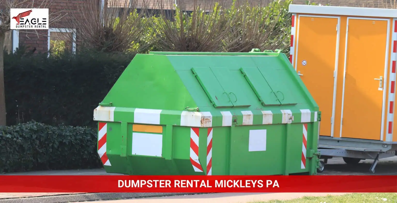 dumpster rental mickleys pa