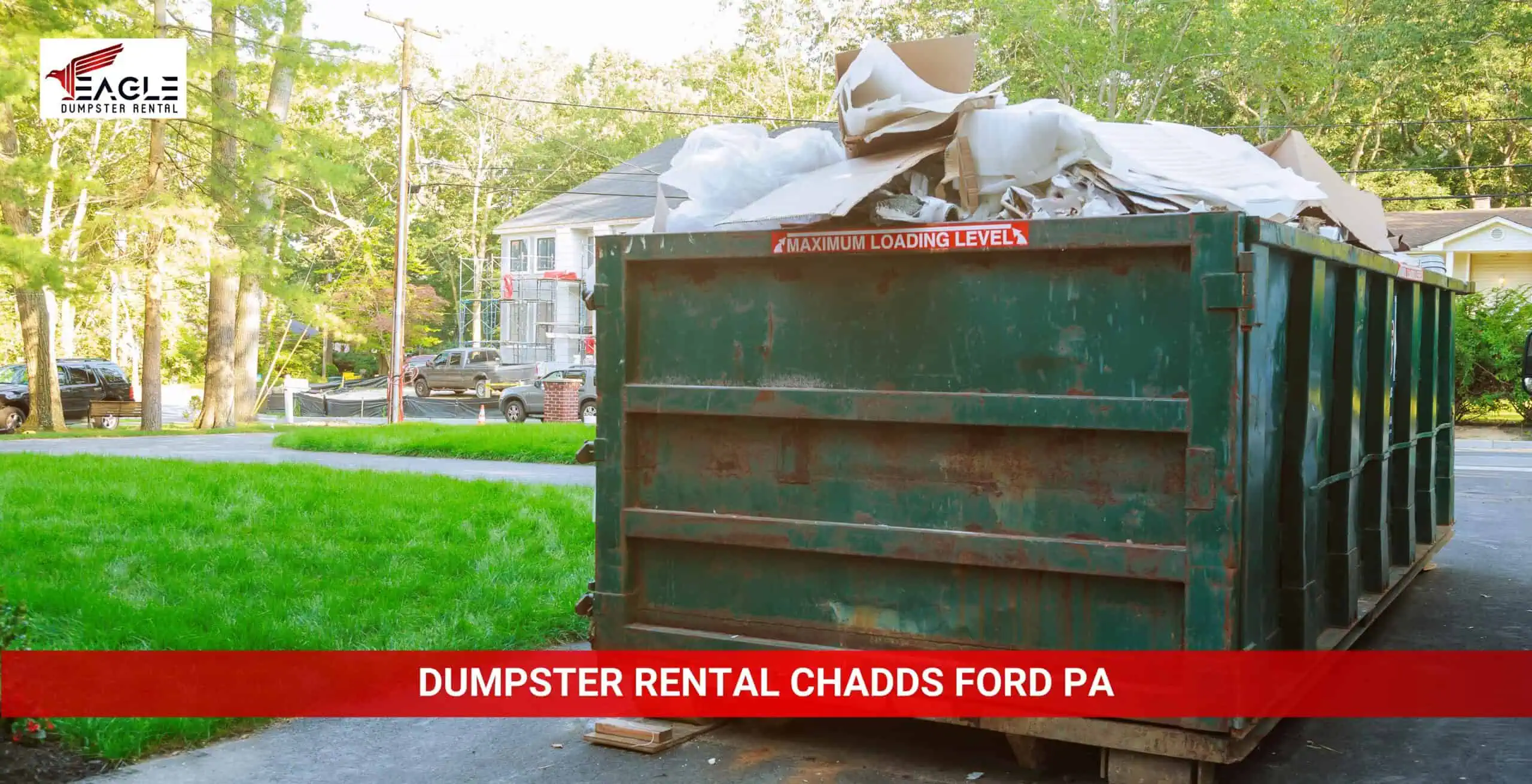 eagle dumpster rental chadds ford pa