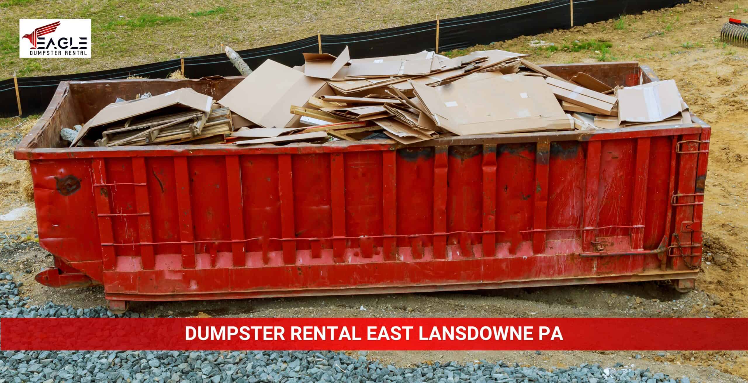 eagle dumpster rental east lansdowne pa