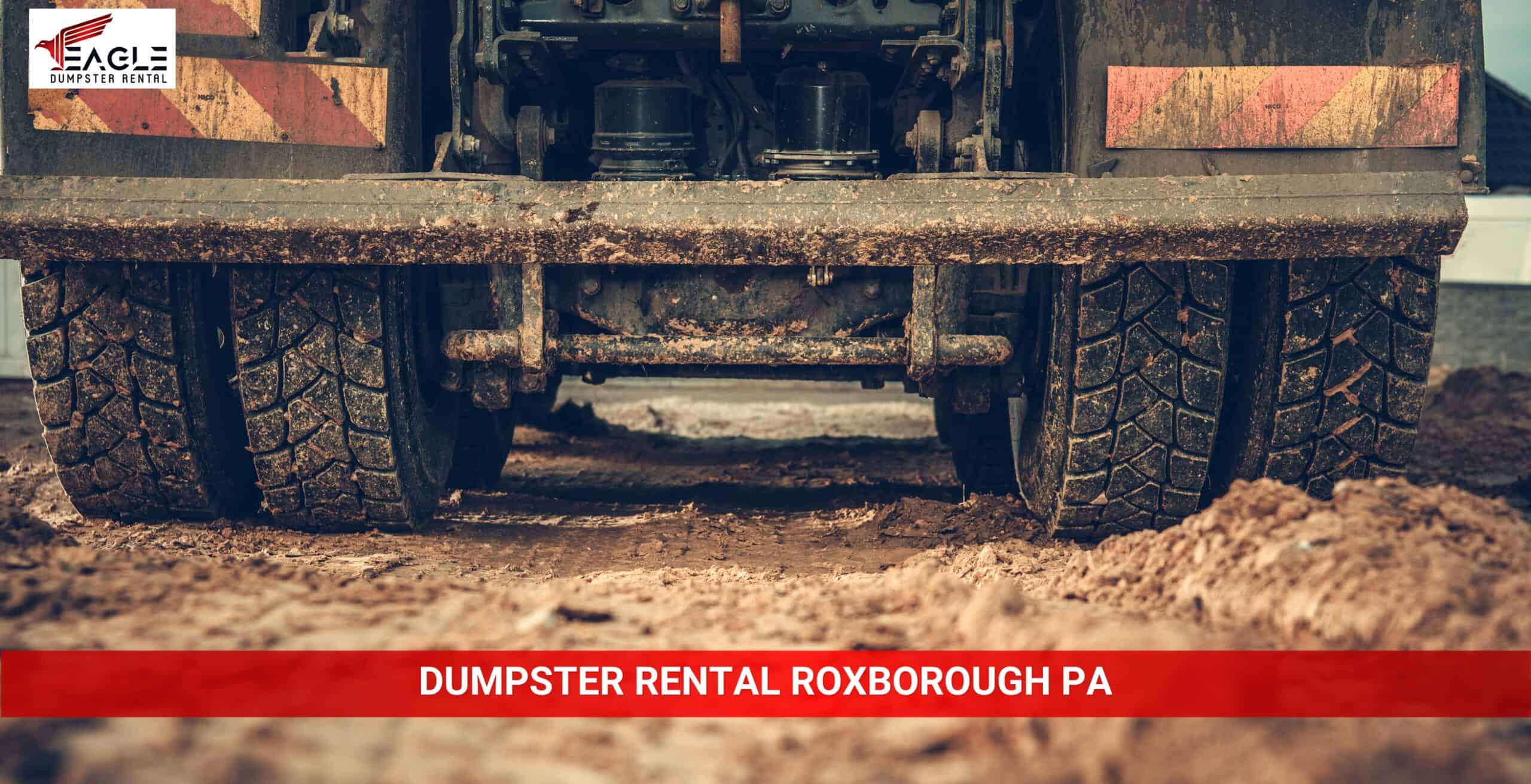 eagle dumpster rental roxborough pa