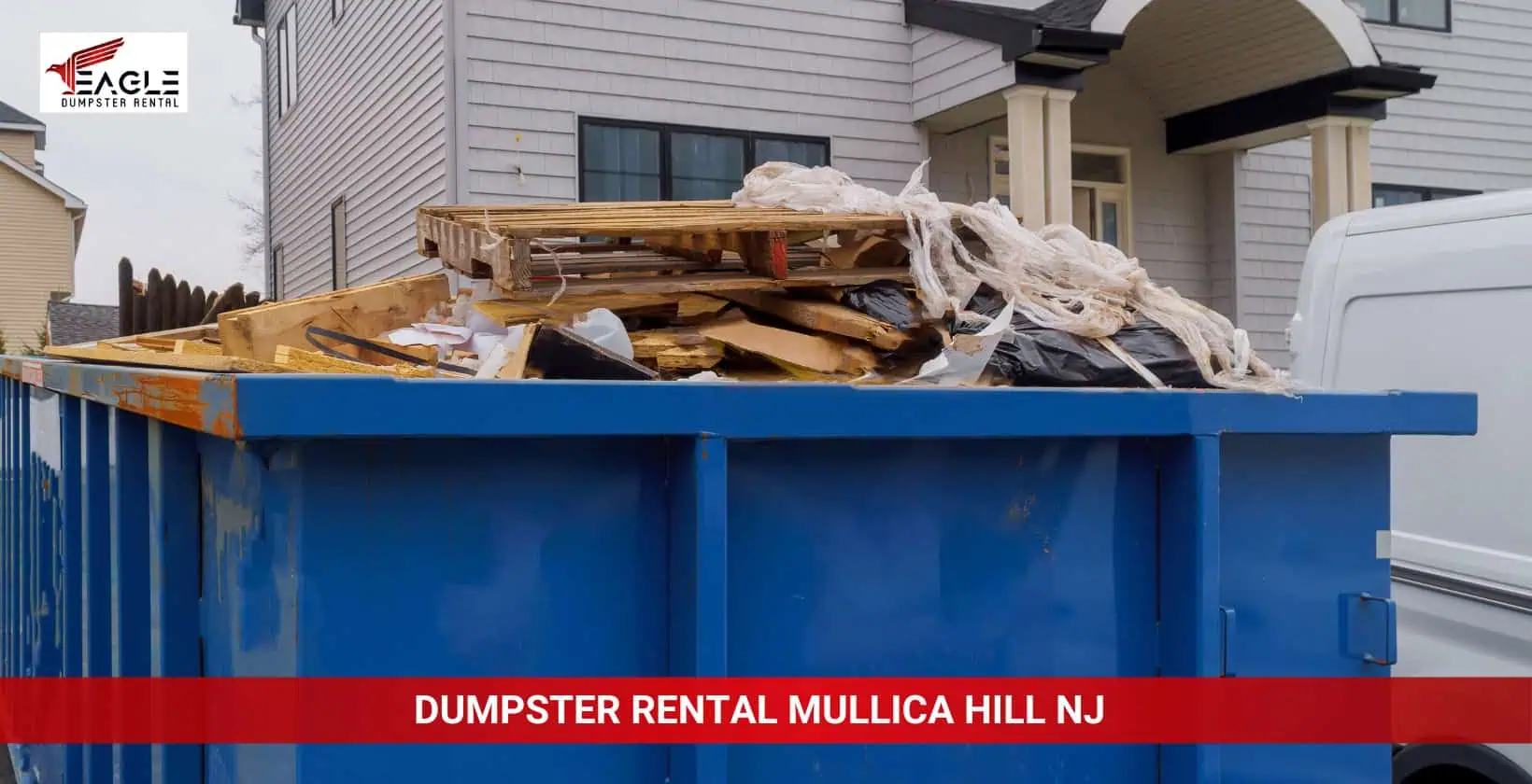 eagle dumpster rental mullica hill nj