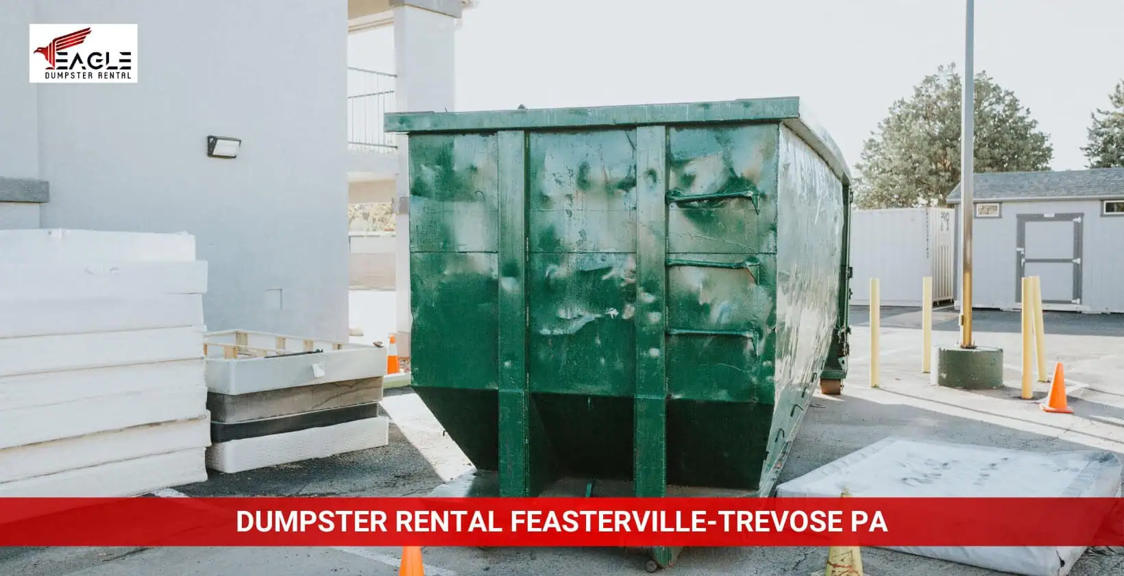 eagle dumpster rental feasterville-trevose pa