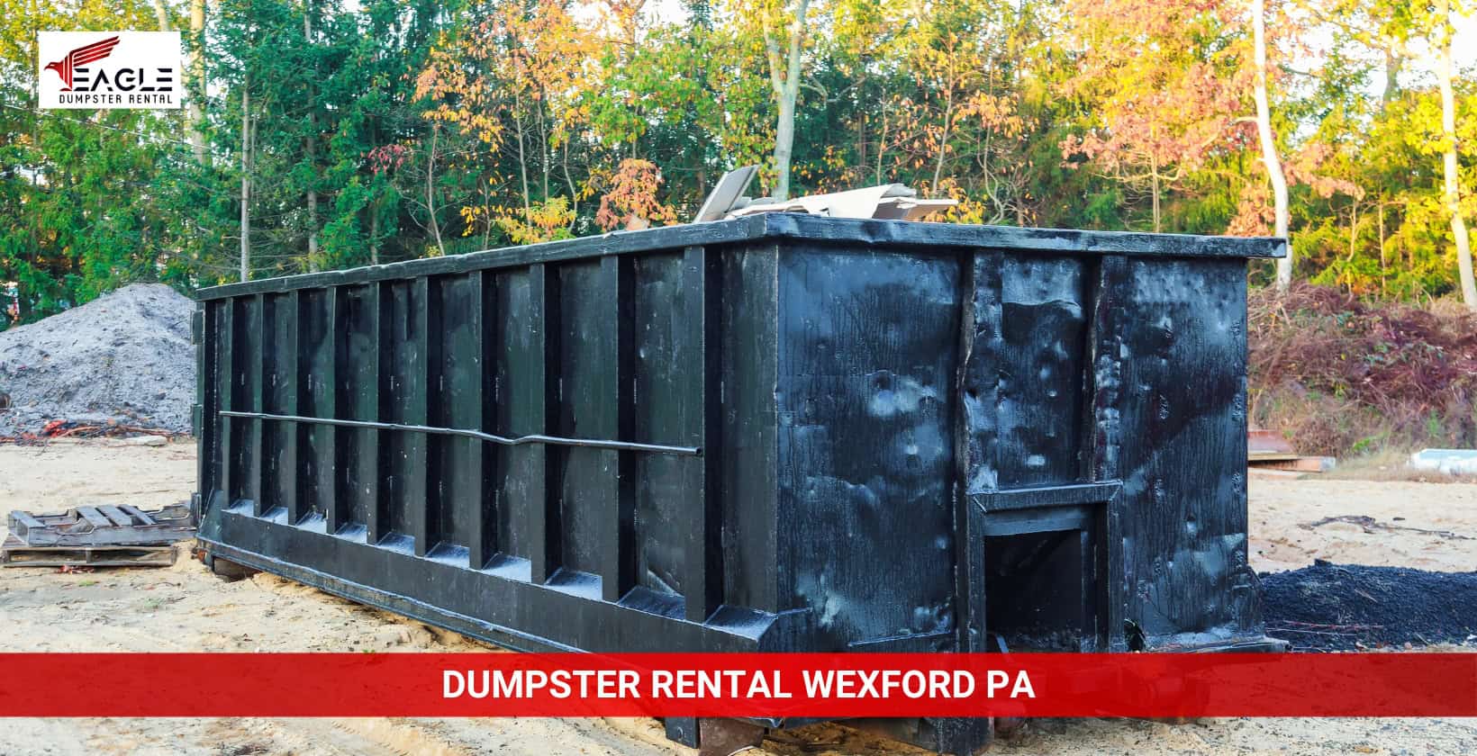 eagle dumpster rental wexford pa