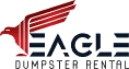 Eagle Dumpster Rental - Philadelphia Pennsylvania - Same Day Delivery!