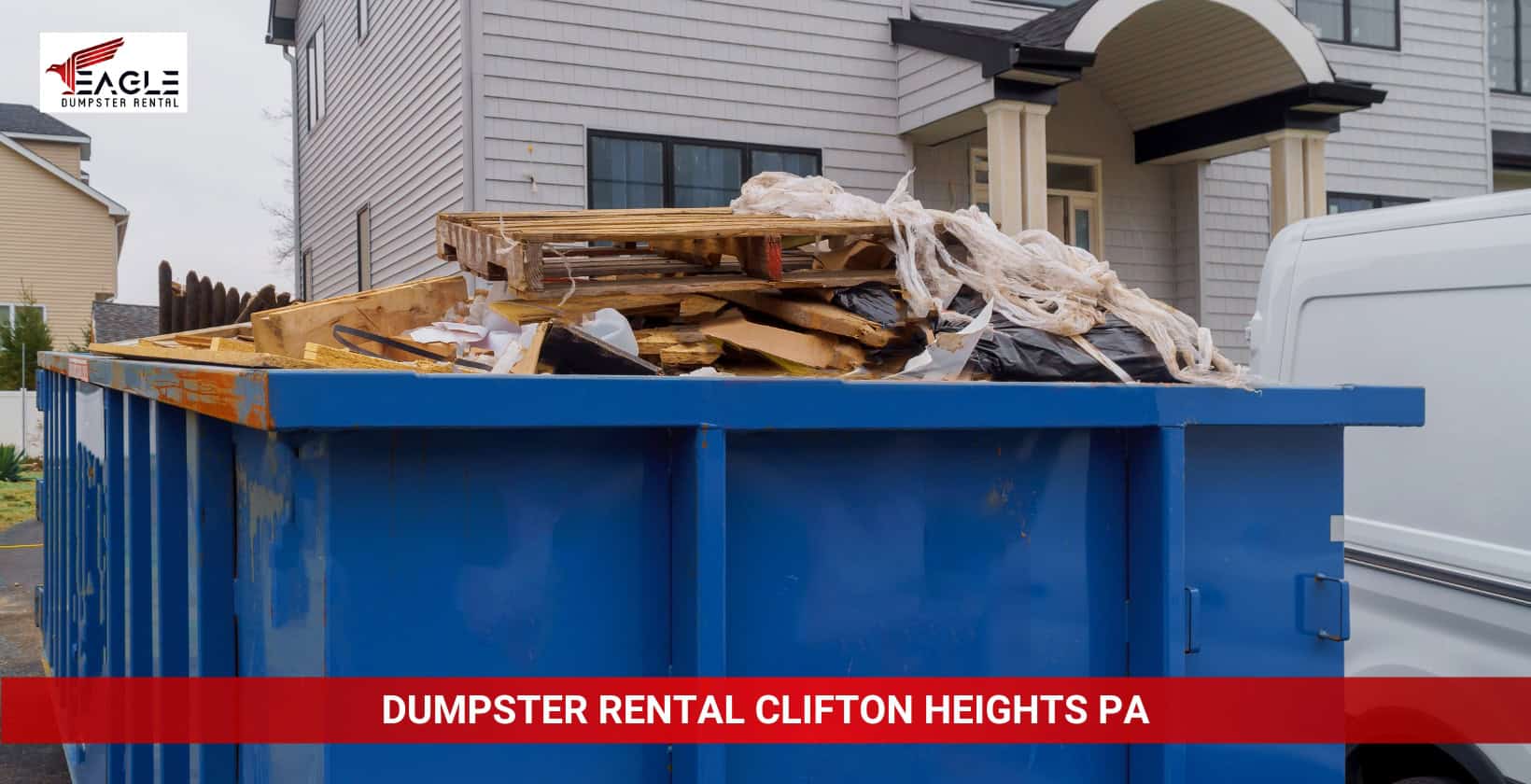 eagle dumpster rental clifton heights pa