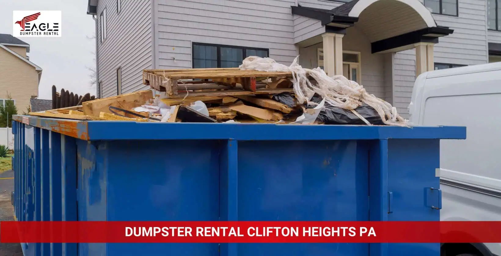 eagle dumpster rental clifton heights pa