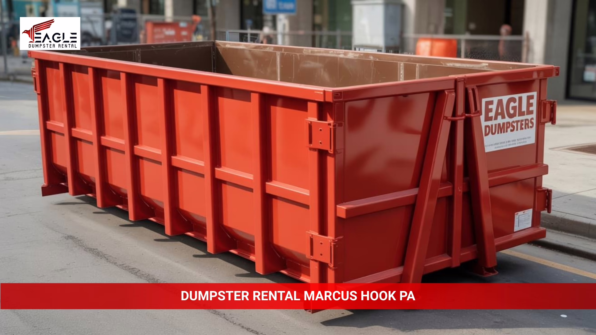 eagle dumpster rental marcus hook pa