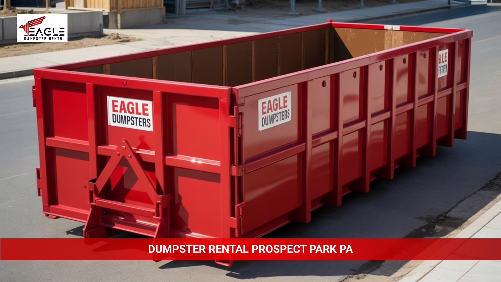 dumpster rental prospect park pa