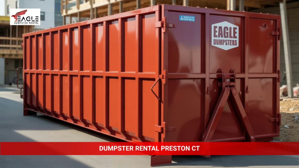 Dumpster Rental in Preston, CT 1 dumpster rental in preston ct