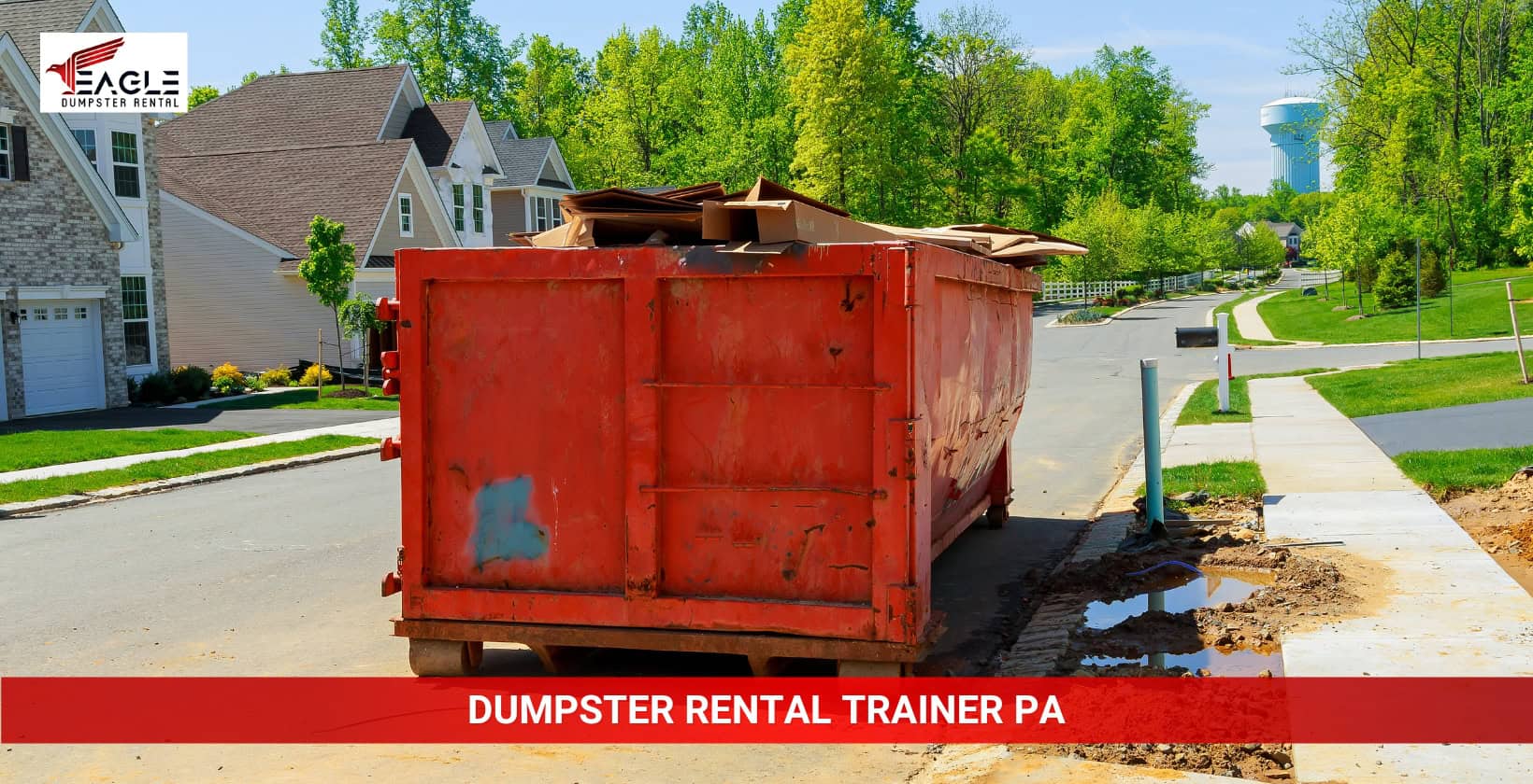 dumpster rental trainer pa